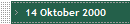14 Oktober 2000